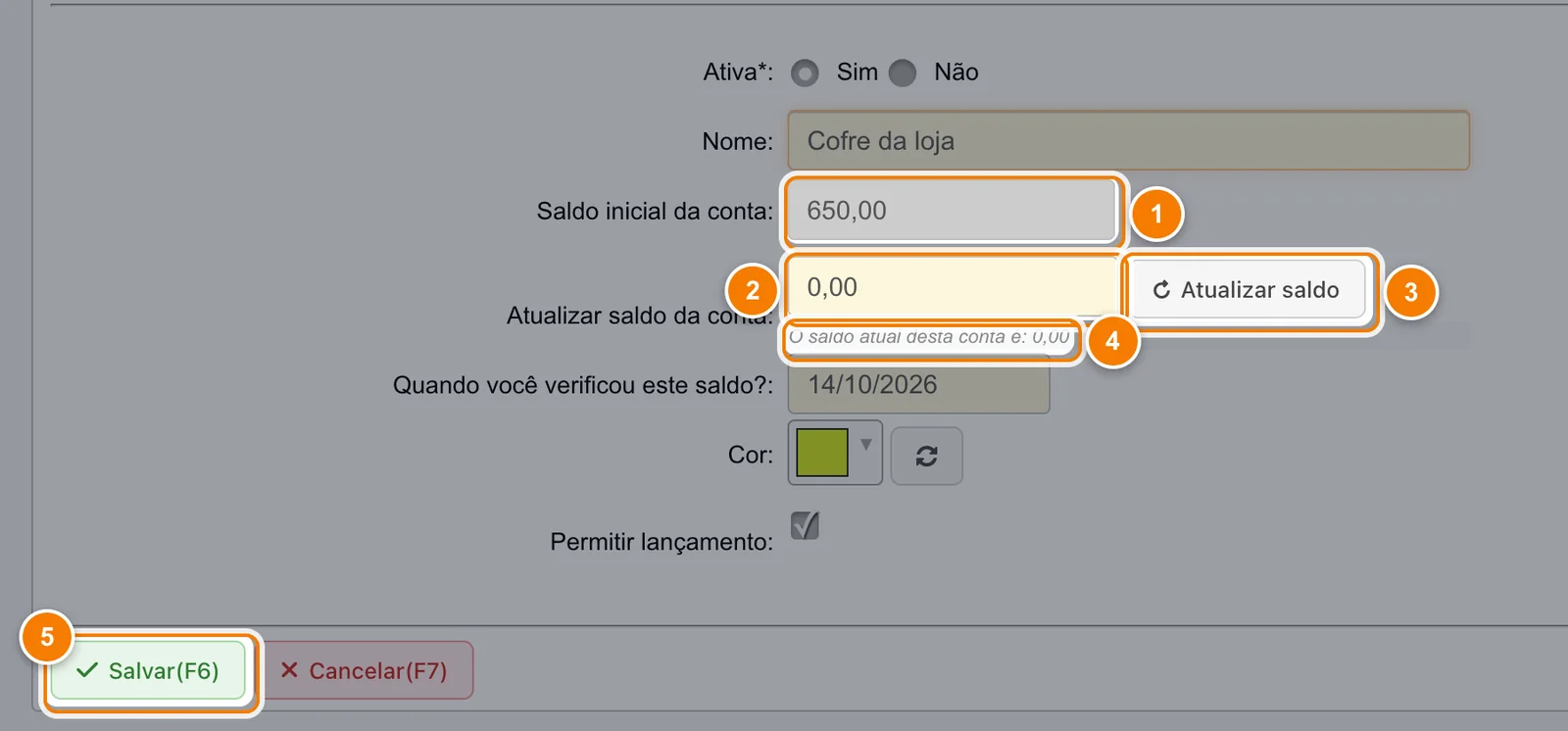Ficha Alterar conta da conta Cofre da loja com o Saldo inicial da conta bloqueado (1), o campo Atualizar saldo da conta (2), o botão Atualizar saldo (3), a linha O saldo atual desta conta é (4) e Salvar (5).