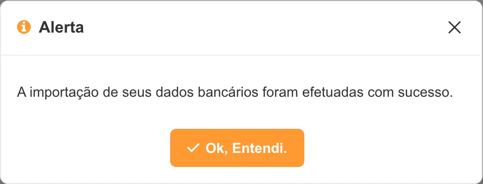 Mensagem A importação de seus dados bancários foram efetuadas com sucesso